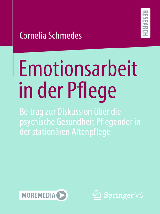 Title details for Emotionsarbeit in der Pflege by Cornelia Schmedes - Available